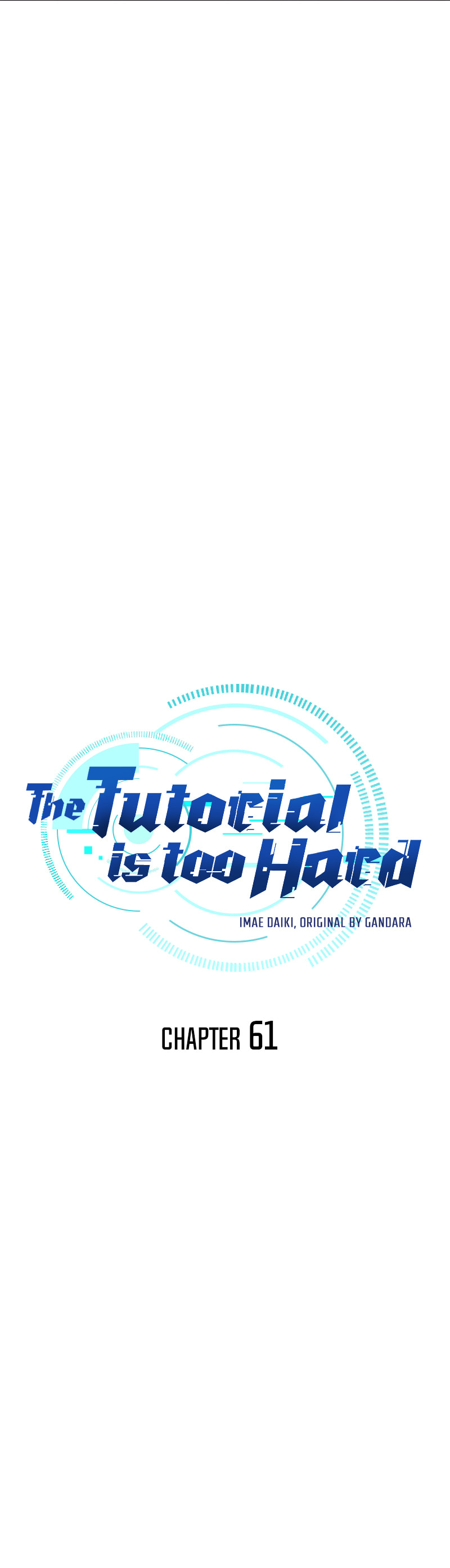 The Tutorial Is Too Tough! – Chapter 61 page 6
